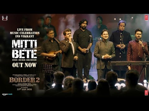 Mitti Ke Bete - Live at INS Vikrant | BORDER 2 | Sunny Deol | Mithoon, Sonu Nigam, Manoj Muntashir