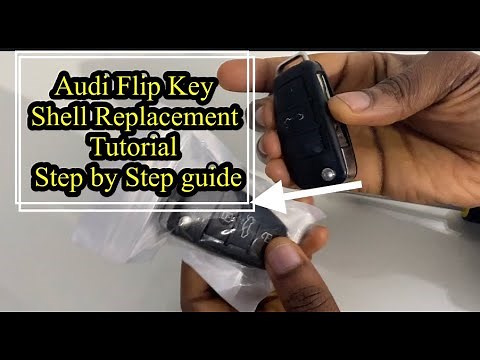 Audi Retrofit New Key Fob Shell Replacement Tutorial 2005-2013 - Complete Step by Step guide 2022