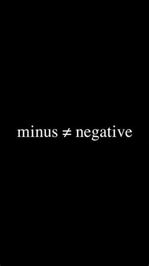Minus vs. Negative: You’re Probably Using Them Wrong! 🤯