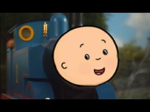 Thomas & Friends Engine Roll Call but Caillou sings his theme song through it (READ DESCRIPTION)