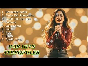 Pop Hits Terpopuler Sangat Menyentuh