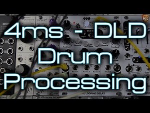 4ms - DLD *audio rate drum processng*