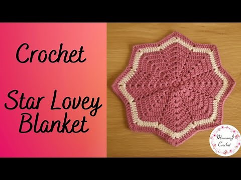 Crochet Lovey Star Blanket | 8 Pointed Crochet Star Blanket | Crochet Security Blanket