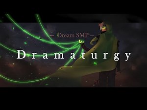DRAMATURGY || A c!Dream Character Analysis | Dream SMP Animatic [The Disc Saga]