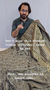 Premium tissue chikankari saree Priced at just Rs 699 free shipping Search code- GIS-39 Visit- www.utsarees.in . . . Don't miss this lovely opportunities ladies I myself Nasir will be taking to you lots of new weavers and will show more and more products . . . . To explore sarees visit- www.utsarees.in For booking whatsapp msg us on 7871215204 | Unique Threads Sarees