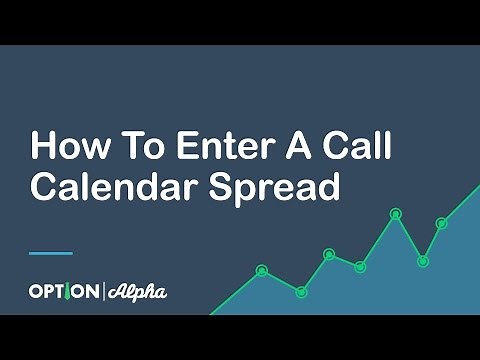 How To Enter A Call Calendar Spread