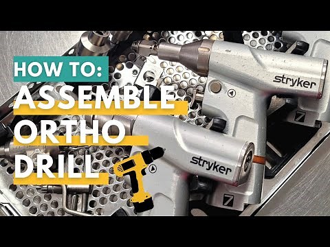 HOW TO: ASSEMBLE ORTHO DRILLS