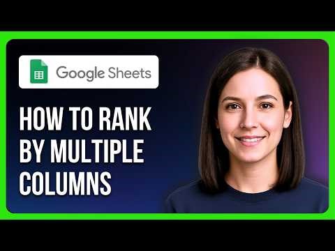 How To Rank By Multiple Columns In Google Sheets
