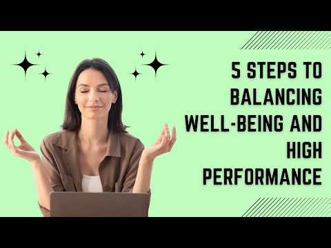 5 steps to balancing well being and high performance in the EA role