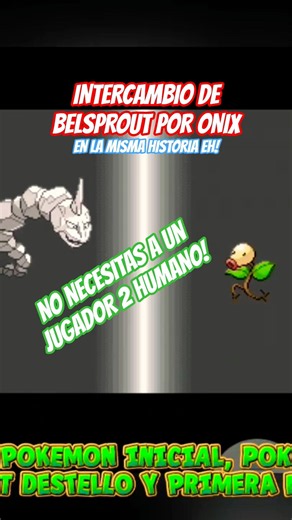 ¿Cómo INTERCAMBIAR a BELSPROUT por Onix en Pokémon Soul Silver? Remake Guía Tutorial Trucos NDS