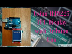 Arduino Uno TFT Display | TFT ILI9225 | 2.0" SPI with Arduino | adafruit gfx