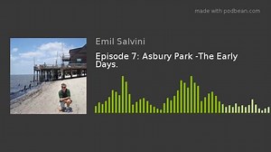 60K views · 528 reactions | Historian Emil Salvini tells the tale of the beginnings of Asbury Park and it’s founder James Bradley. | Tales of the New Jersey Shore | Facebook