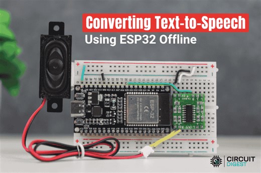 Build an ESP32 Text to Speech Offline System