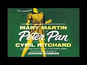 Peter Pan 1954 Musical Full Underscore - Pantomime Intro