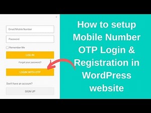 How to Setup Mobile Number OTP Login & Registration feature in Website