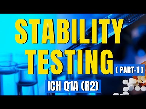 Stability Testing of New Drug Substances and Products ( Part1) ICHQ1A(R2)