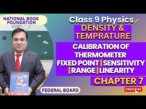 Fixed point in calibration of thermometer | Physics 9 | Density and Temprature | NBF