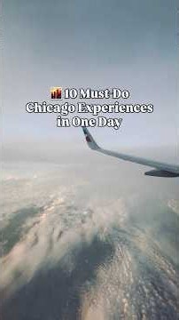🌆 10 Must-Do Chicago Experiences in One Day