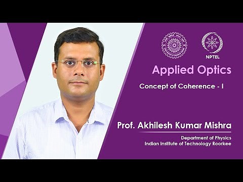 Lecture 29 : Concept of Coherence - I