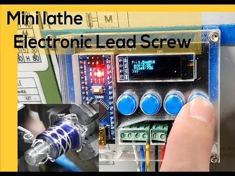 Electronic Leadscrew v2 - for mini lathes