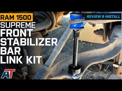 2011-2012 4WD RAM 1500 Supreme Front Stabilizer Bar Link Kit Review & Install