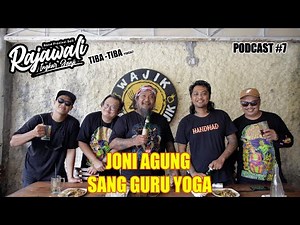 RAJAWALI INGKAR JANJI TIBA TIBA PODCAST BERSAMA JONI AGUNG