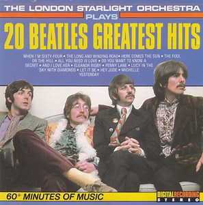 The London Starlight Orchestra - 20 Beatles Greatest Hits
