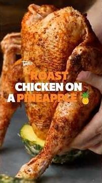 The Best Roast Chicken on a Pineapple! 🍗🍍