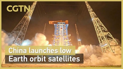 China launches low Earth orbit satellites