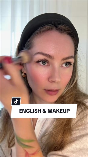 Enhance Your English While Doing Makeup