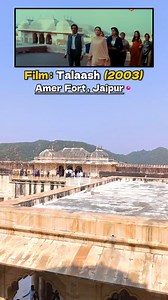 Talaash (2003) Film Location📍 Amer Fort, Jaipur📍 #filmshootinglocations #talaash #kareenakapoor | KINGS CROWN Multi Entertainment