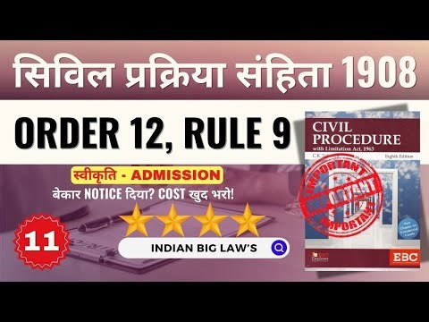 CPC Order 12 Rule 9 | Costs for Unnecessary Admissions or Notices #cpc #judiciary #law #india #yt