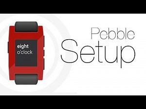 Pebble Smartwatch | Setup