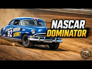 How the Hudson Hornet Dominated NASCAR in the 1950s