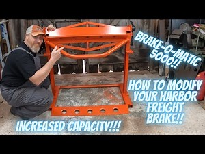 How to modify a Harbor Freight brake!! Turn your average metal brake into a metal bending monster!!