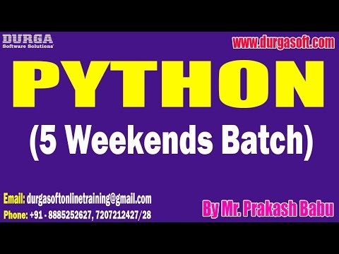 PYTHON (5 Weekends Batch) tutorials || by Mr. Prakash Babu On 19-11-2022 @7:30AM IST