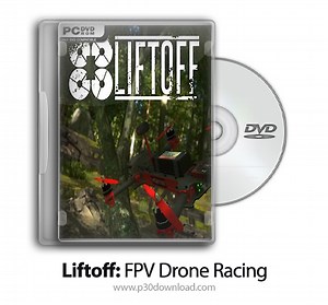 دانلود Liftoff: FPV Drone Racing v1.4.1 - بازی شبیه‌ساز کواد کوپتر