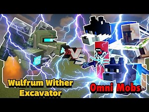 Wulfrum Wither Excavator VS Omni Mobs | Minecraft |Mobs Battle