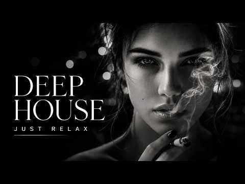 Smoke Mood — Just Relax | Deep House Mix 2026 • Chill / Night Vibes / Stress Relief #5