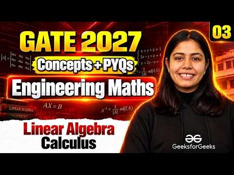 Engineering Maths | Calculus | Concepts + PYQs | Lecture 3