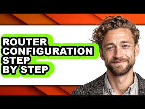 How to Router Configuration Step by Step (updated)