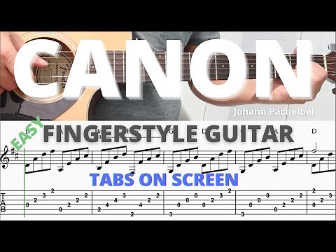CANON in D - Johann Pachelbel - Easy Fingerstyle Guitar Tutorial with On screen Tabs