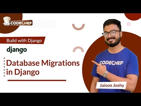 Database Migrations in Django | Build with Django | CodeChef Learn Series