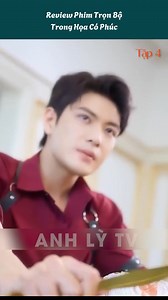767K views · 28K reactions | Review phim - Tập 4 - Trong hoạ có phúc. Cô gái tưởng rơi vào hang hổ, không ngờ lại được yêu thương hết mực. 珞Theo dõi mình để xem nhiều phim hay nhé. #reviewphimhay #phimhaynhat | Thỏ Thích Phim | Facebook