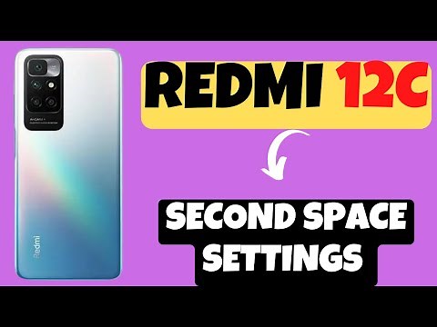 Redmi 12c Second Space Settings || Second Space full guide