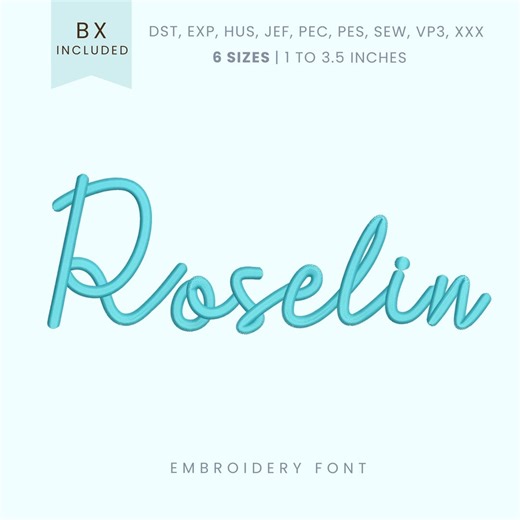 Roselin Script Embroidery Font - Modern Script - Machine Embroidery Alphabet - 6 Sizes - BX, PES   More Formats