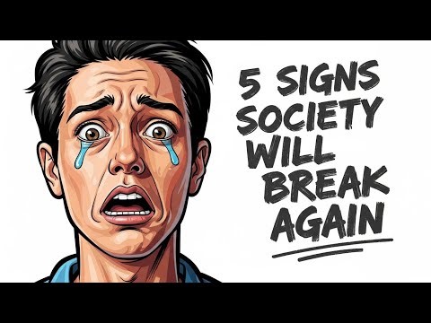 5 Signs Society Is About To Break Again ⚡🔥