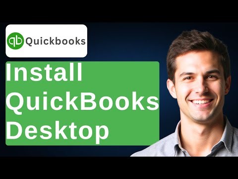 How To Install QuickBooks Desktop [2025 Guide]