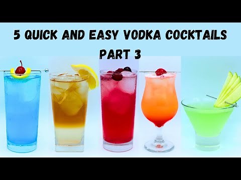 5 Easy Vodka Cocktails Part 3