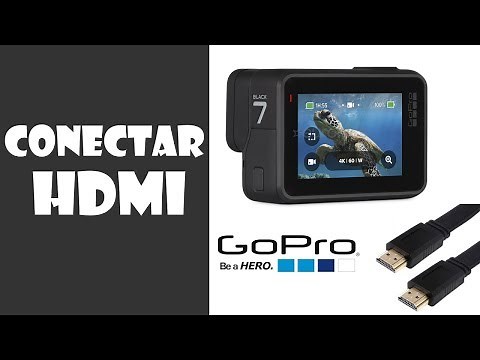 Conectar GOPRO Hero 7 por HDMI